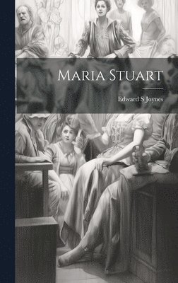 bokomslag Maria Stuart