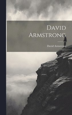 David Armstrong - David Armstrong, Inbunden