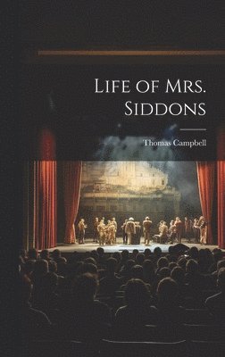 bokomslag Life of Mrs. Siddons