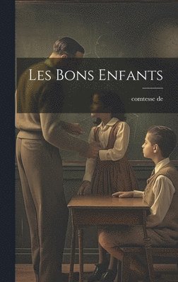Comtesse de, comtesse de, Comtesse De - Les Bons Enfants, Inbunden