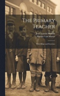 bokomslag The Primary Teacher