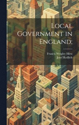 Local Government in England; 1