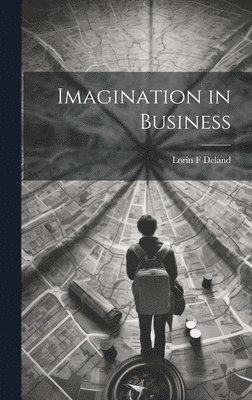 Imagination in Business 1