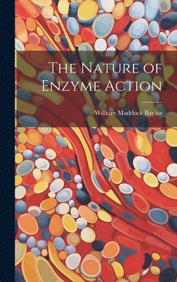 bokomslag Nature of Enzyme Action