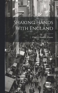 bokomslag Shaking Hands With England