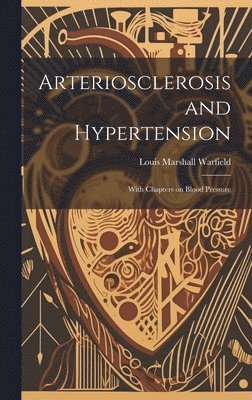 bokomslag Arteriosclerosis and Hypertension