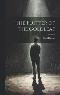 bokomslag The Flutter of the Goldleaf