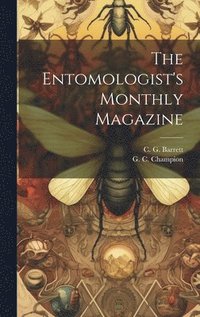 bokomslag The Entomologist's Monthly Magazine