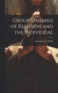 bokomslag Group Theories of Religion and the Individual