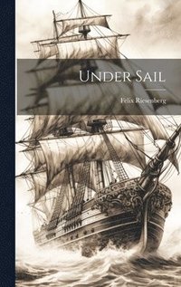 bokomslag Under Sail