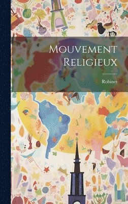 bokomslag Mouvement Religieux