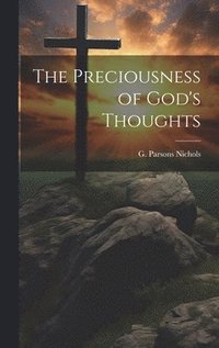 bokomslag The Preciousness of God's Thoughts