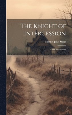 The Knight of Intercession 1