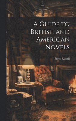 Guide to British and American Novels