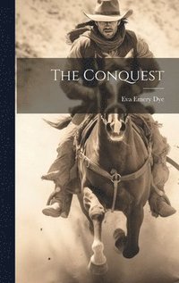 bokomslag The Conquest