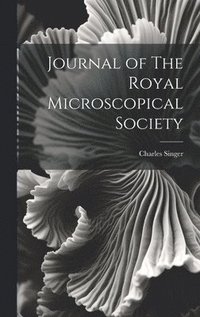 bokomslag Journal of The Royal Microscopical Society