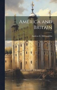 bokomslag America and Britain