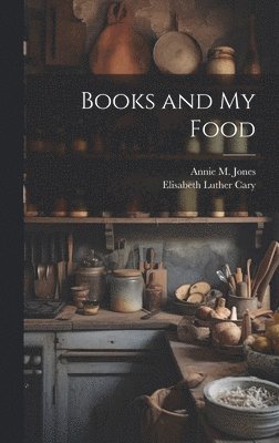 bokomslag Books and My Food