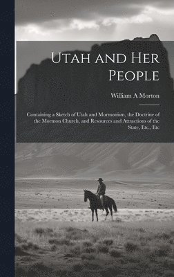 bokomslag Utah and her People