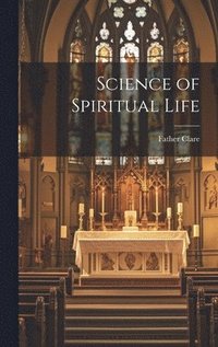 bokomslag Science of Spiritual Life