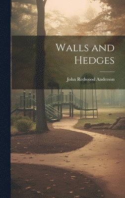 Walls and Hedges 1