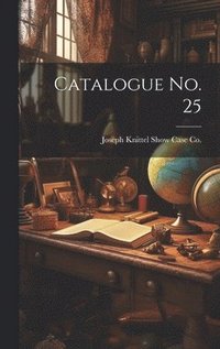 bokomslag Catalogue No. 25