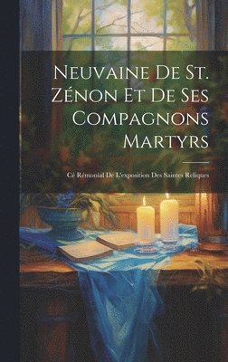 Neuvaine de st. Znon et de ses compagnons martyrs 1
