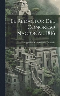 bokomslag redactor del Congreso Nacional, 1816