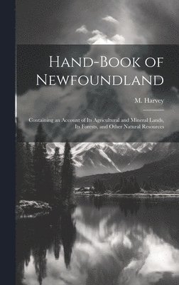 Hand-book of Newfoundland 1