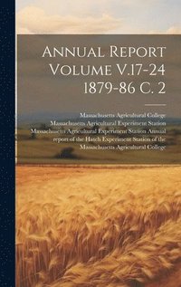 bokomslag Annual Report Volume V.17-24 1879-86 c. 2