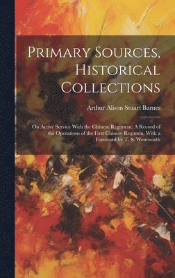 Primary Sources, Historical Collections 1