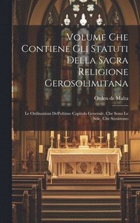bokomslag Volume Che Contiene Gli Statuti Della Sacra Religione Gerosolimitana