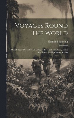 Voyages Round The World