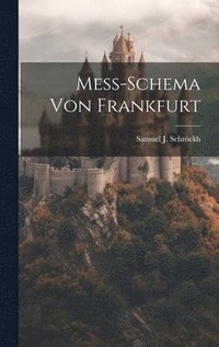 bokomslag Meß-schema Von Frankfurt