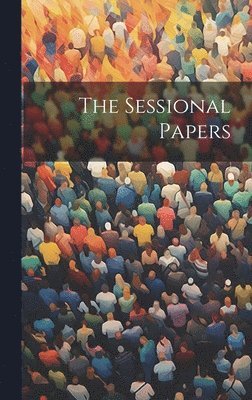bokomslag Sessional Papers