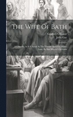 The Wife Of Bath 1