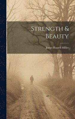 Strength & Beauty 1