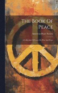 bokomslag The Book Of Peace