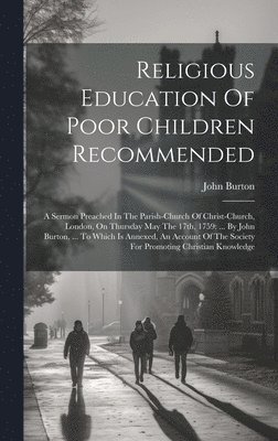 Religious Education Of Poor Children Recommended 1