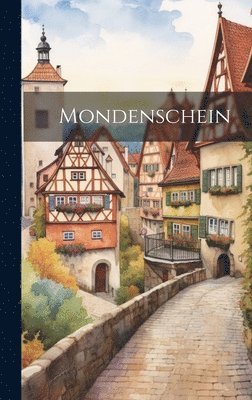 Mondenschein 1