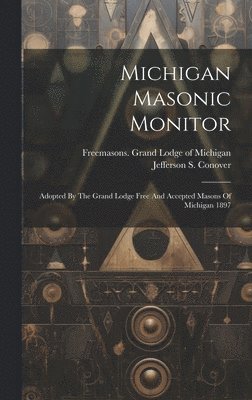 bokomslag Michigan Masonic Monitor