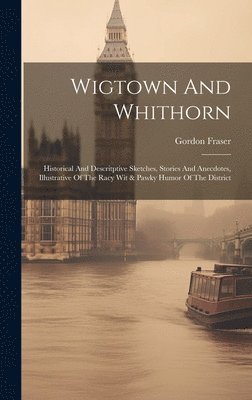 Wigtown And Whithorn 1