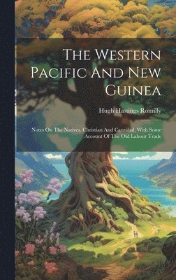 The Western Pacific And New Guinea 1
