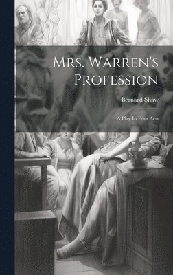 bokomslag Mrs. Warren's Profession