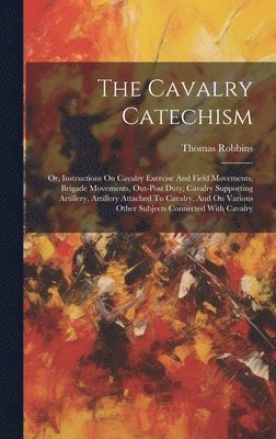 bokomslag Cavalry Catechism