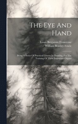 bokomslag Eye And Hand