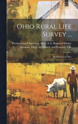 bokomslag Ohio Rural Life Survey ...