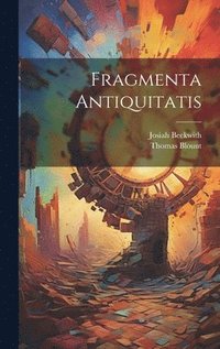 bokomslag Fragmenta Antiquitatis