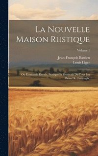 bokomslag Nouvelle Maison Rustique