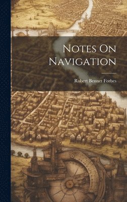 bokomslag Notes On Navigation